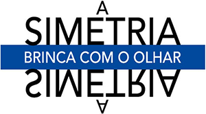 A simetria brinca com o olhar