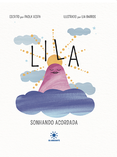Lila – Sonhando acordada
